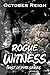 Rogue Witness: enemies to lovers, dark paranormal romance, rejected mate (Twist of Fate Book 2)