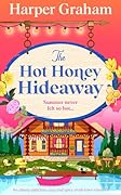 The Hot Honey Hideaway