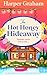 The Hot Honey Hideaway by Harper  Graham