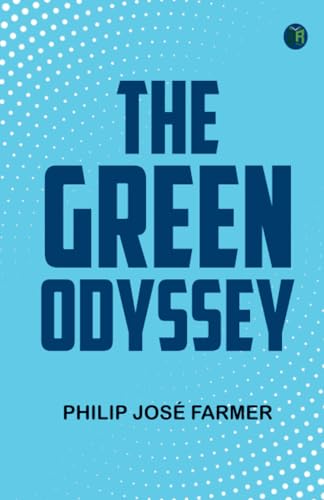 The Green Odyssey