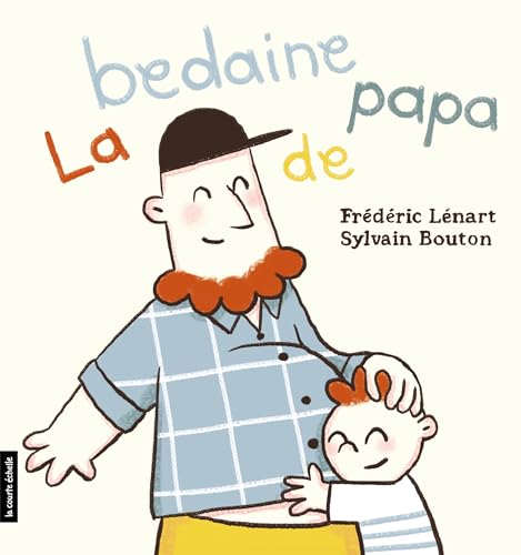 La bedaine de papa (French Edition)