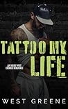 Tattoo My Life: M...