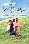 Hello Beautiful: See Yourself Through the Father's Eyes