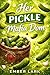 Her Pickle Mafia Dom