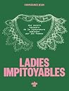 Ladies impitoyabl...