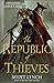 The Republic of Thieves (Ge...