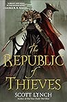 The Republic of Thieves by Scott Lynch The Republic of Thieves by Scott Lynch