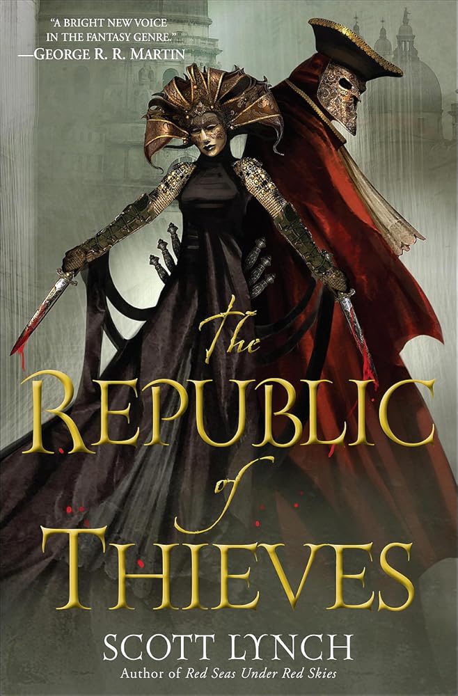The Republic of Thieves (Gentleman Bastard, #3)