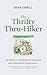 The Thrifty Thru-Hiker: 50 ...