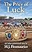 The Price of Luck: A Black ...