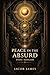 Peace in the Absurd: Stoic Nihilism