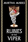Rubies of the Viper by Martha Marks