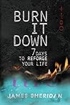 Burn It Down: Sev...