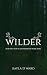 WILDER