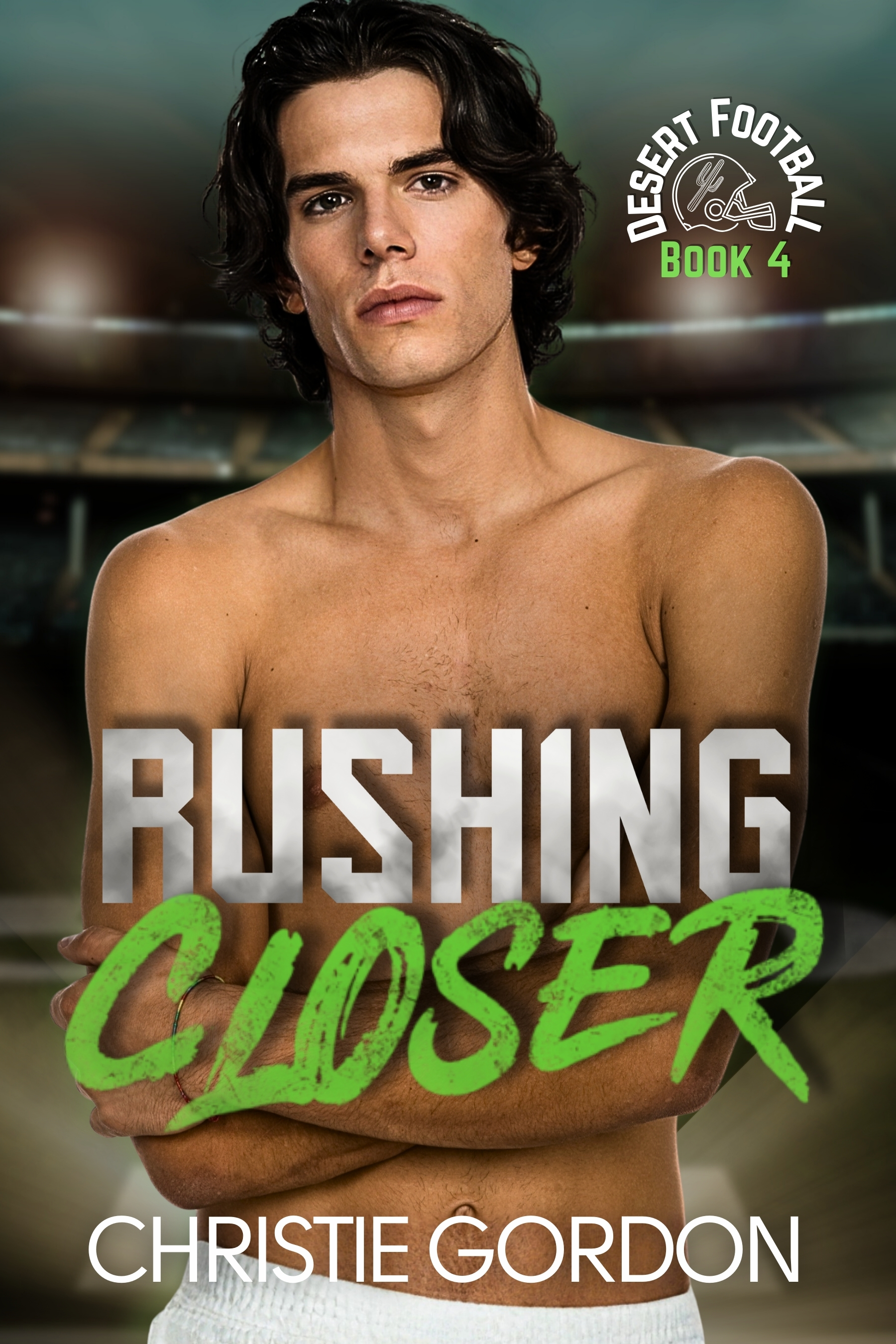 Rushing Closer (Desert Football, #4)