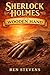 Sherlock Holmes & the Wooden Hand by Ben Stevens