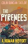 The Pyrenees by Colin Duncan Taylor
