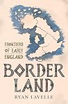 Border Land by Ryan Lavelle