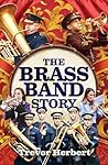 The Brass Band Story