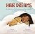 Hair Dreams by Antwinette Scott