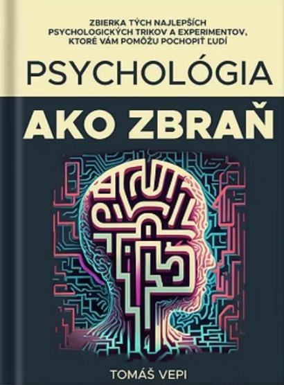 Psychológia ako zbraň (Hardcover)