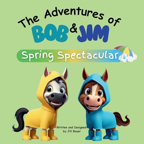 The Adventures of Bob & Jim: Spring Spectacular (Paperback)