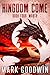 Wrath: A Post-Apocalyptic Saga of the End Times (Kingdom Come Book 4)