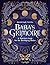 Baba's Grimoire: A Practical Guide for the Developing Healer