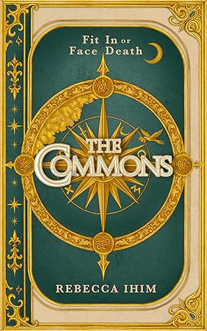 The Commons (The Commons World, #1)