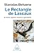 Le Rectangle de Lascaux: Et Homo sapiens inventa la géométrie (French Edition)