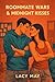 Roommate Wars & Midnight Kisses by Lacy May