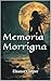 Memoria Morrigna