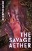 The Savage Aether