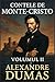 Contele de Monte-Cristo: Volumul 2 (Romanian Edition)