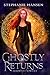 Ghostly Returns: A Paranormal Fantasy Romance (Ghostly Howls)
