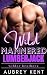 Wild Mannered Lumberjack
