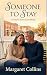 Someone To Stay  by Margaret Collins
