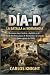 Dia-D: La batalla de Norman...