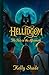 HELLIGDOM: The Heir to the Aftermath: Fantasy, Mystery, Forbidden Magic, Dark Secrets (HELLIGDOM Series)