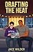 Drafting The Heat: A Steamy...
