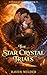 The Star Crystal Quest: A G...