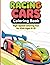 Racing Cars Coloring Book: ...