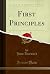 First Principles (Classic Reprint)