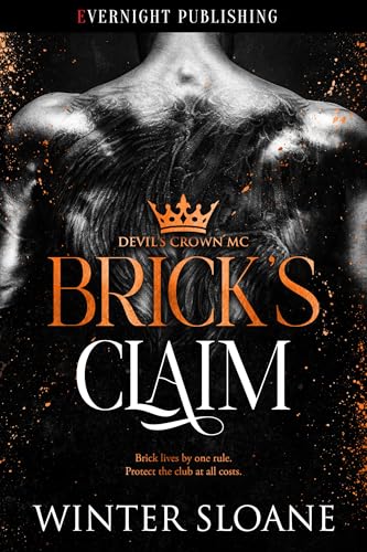 Brick's Claim (Devil's Crown MC Book 3)