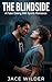 The Blindside: A Fake Datin...