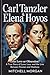CARL TANZLER & ELENA HOYOS ...