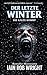 Der Letzte WINTER — Ein Horrorroman (German Edition)