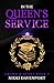 In the Queen's Service: Cro...