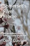 Somerset's River ...