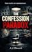 The Confession Paradox: A Psychological Thriller | Short Read